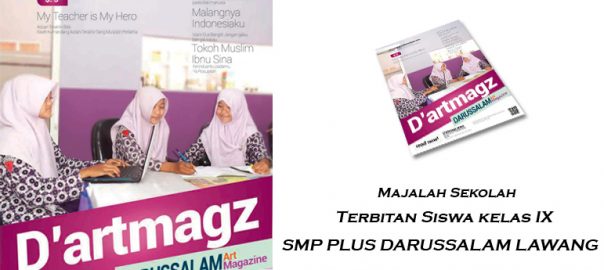 Majalah SMP Plus Darussalam Lawang